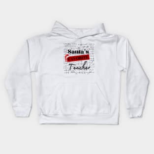 Santa Claus's favorite teacher Kids Hoodie